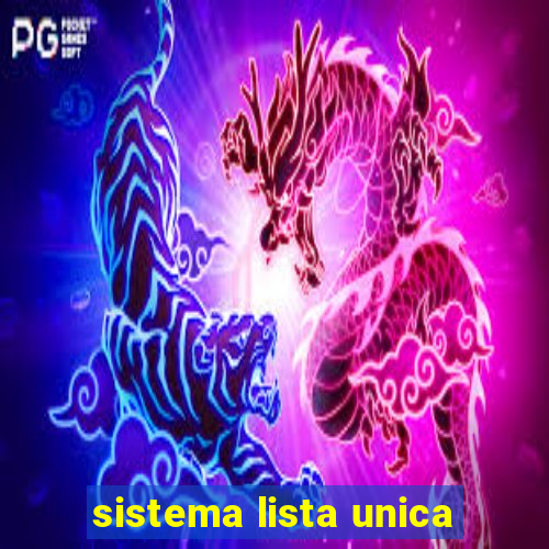 sistema lista unica